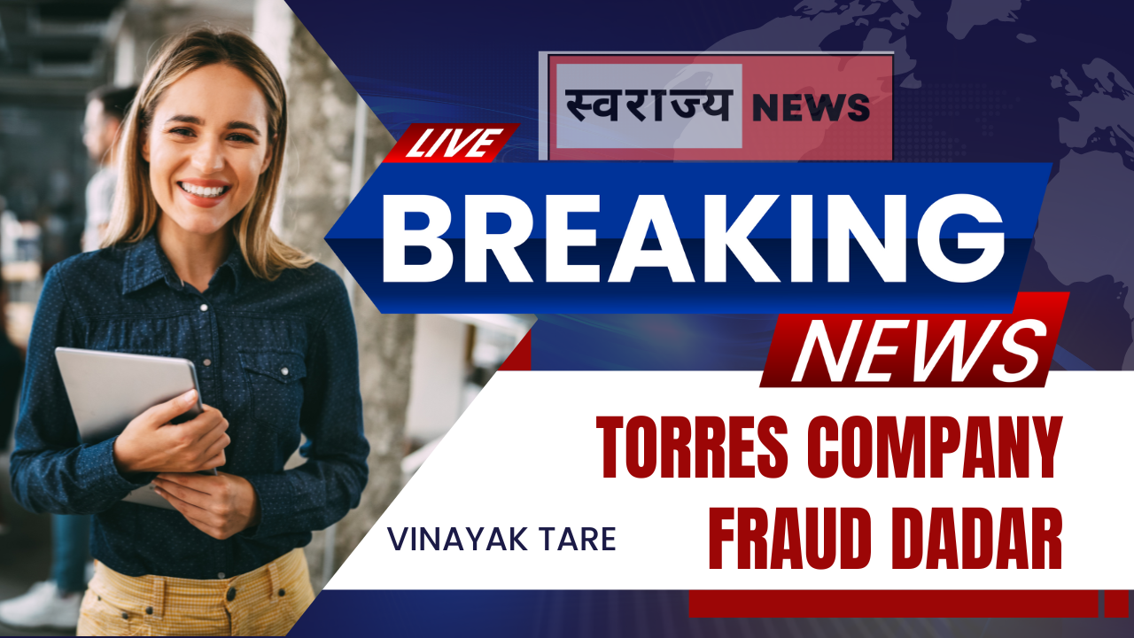 Torres-Company-Fraud-Dadar.